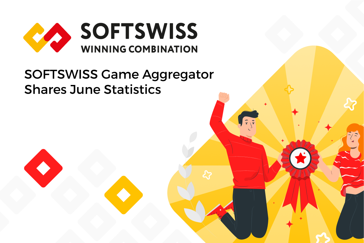 SOFTSWISS Game Aggregator Shares June Statistics