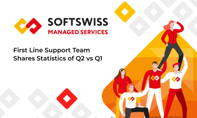 SOFTSWISS First Line Support Team Shares Statistics of Q2 vs Q1
