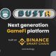 BUSTA Launches the First of Its Kind GameFi Platform on Binance Smart Chain