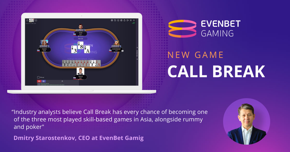 EvenBet Gaming enters Indian market with new skill game ‘Call Break’