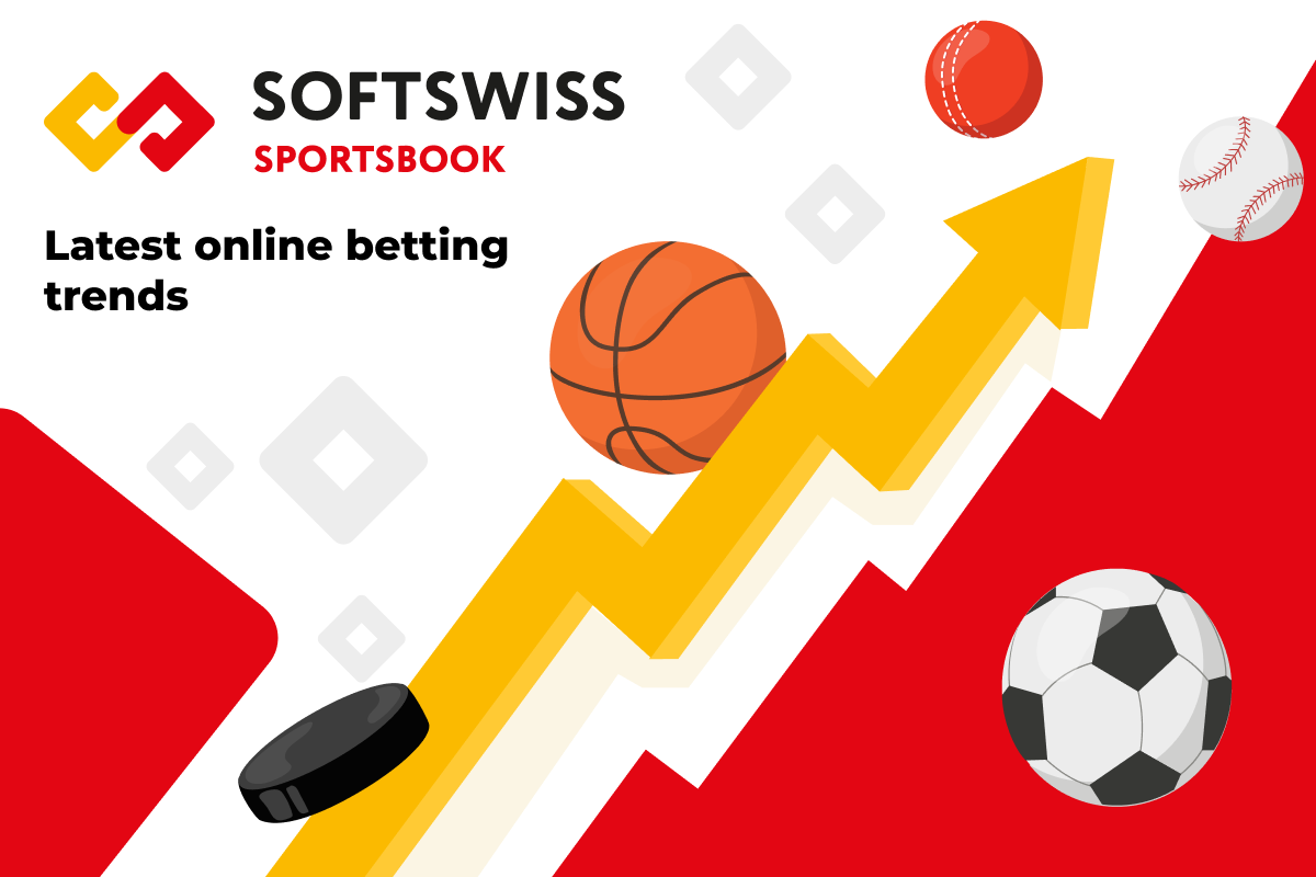 Latest Online Betting Trends: Insights from SOFTSWISS