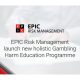 EPIC Risk Management launch new holistic Gambling Harm Education Programme