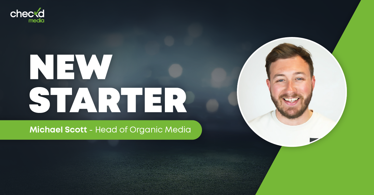 Michael Scott joins Checkd Media as Head of Organic Media