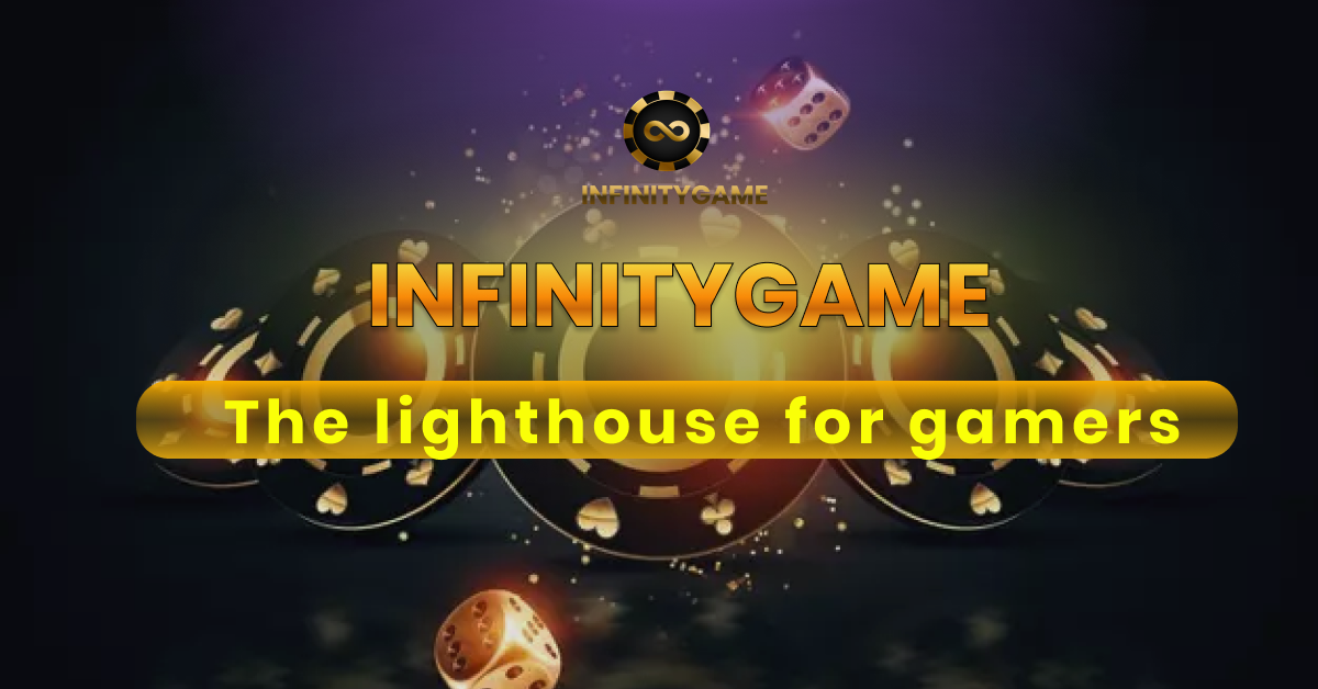 InfinityGame Releases Its New Platform, the Lighthouse For Gamers