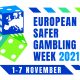 European Safer Gambling Week, 1-7 November 2021