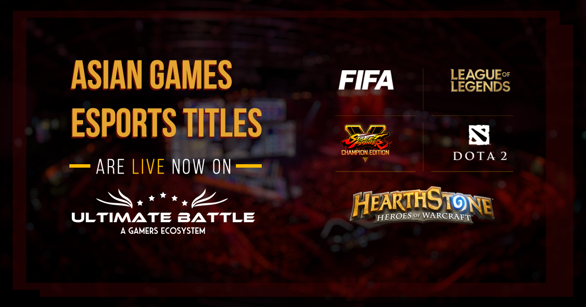 Asian Games Esports Titles are now live on Ultimate Battle