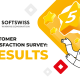 SOFTSWISS Shares Customer Satisfaction Survey Results