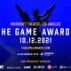 THE GAME AWARDS RETURNS IN FULL FORCE TO HONOR THE TOP NAMES FROM EVERY VERTICAL OF THE GLOBAL GAMING INDUSTRY