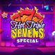 Hot Triple Sevens Special