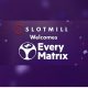 Slotmill signs agreement with EveryMatrix