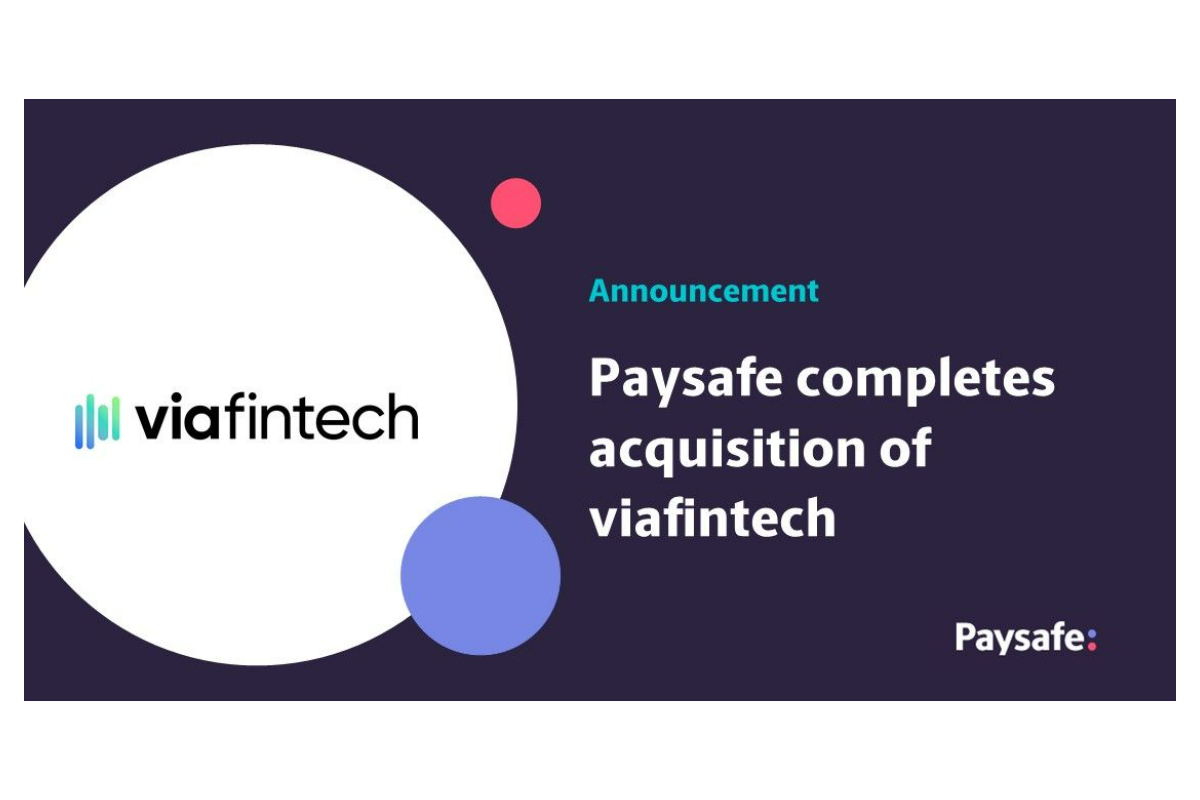 Paysafe completes acquisition of viafintech