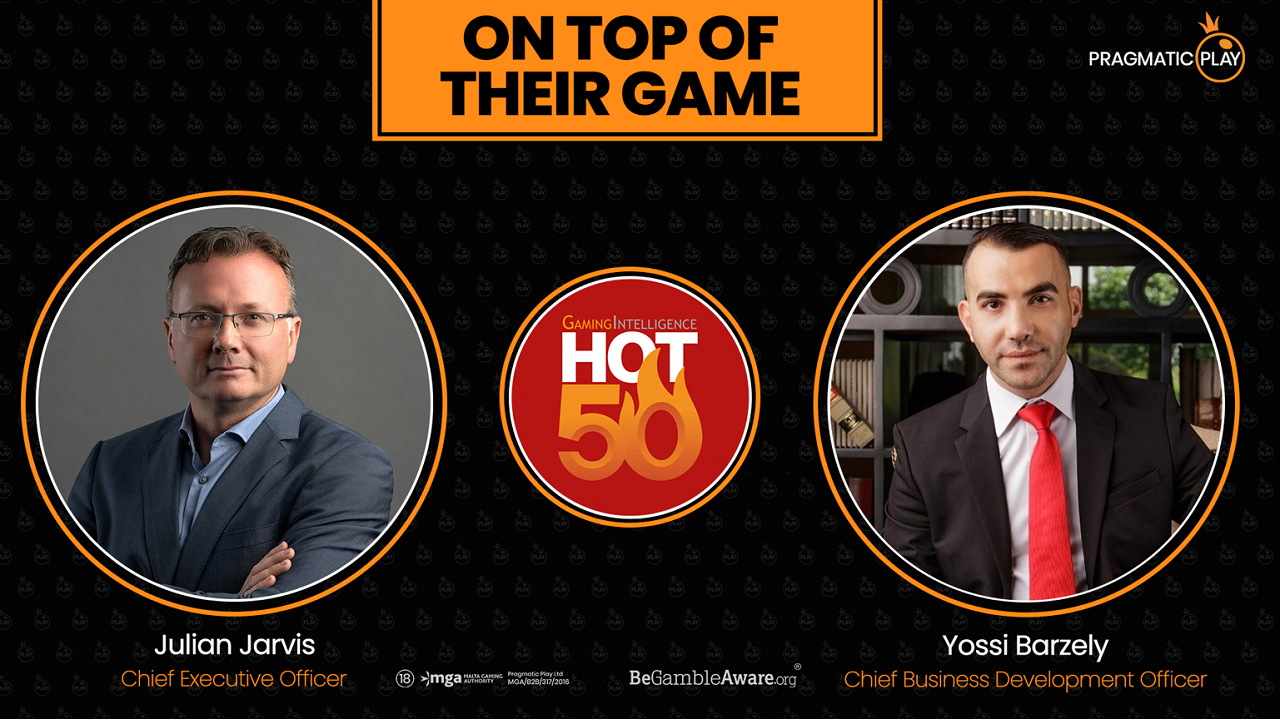 PRAGMATIC PLAY EXECUTIVES TAKE THEIR PLACE ON HOT 50 LIST