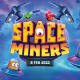 Relax Gaming's Space Miners slot set for take-off