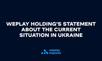 Current Situation in Ukraine: WePlay Holding’s Statement