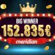 Another Big Winner at Meridian Casino – Player Hit €152,835 Out of a Single Spin