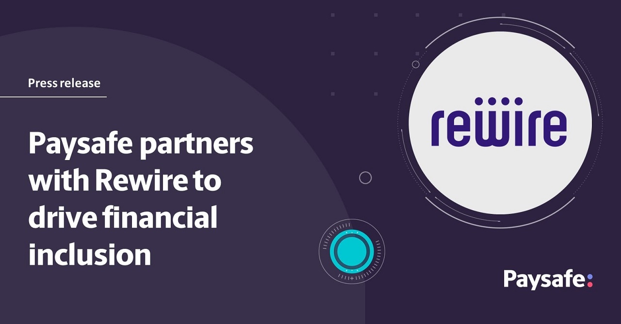 Rewire partners with Paysafe to drive financial inclusion for migrants through cash management