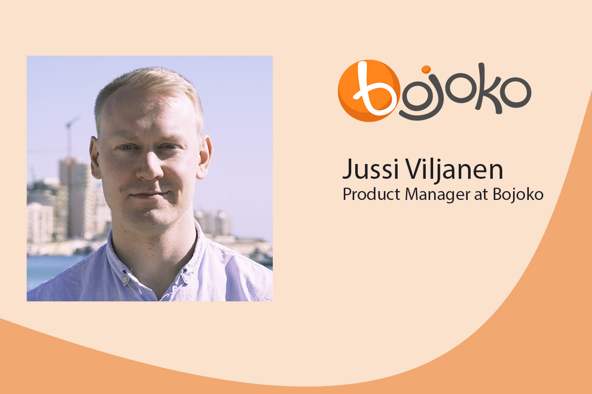 Q&A with Jussi Viljanen Product Manager at Bojoko