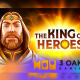 3 Oaks Gaming embarks on epic saga in The King of Heroes