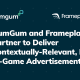 GumGum and Frameplay Partner to Deliver Contextually Relevant, Intrinsic In-Game Advertisements