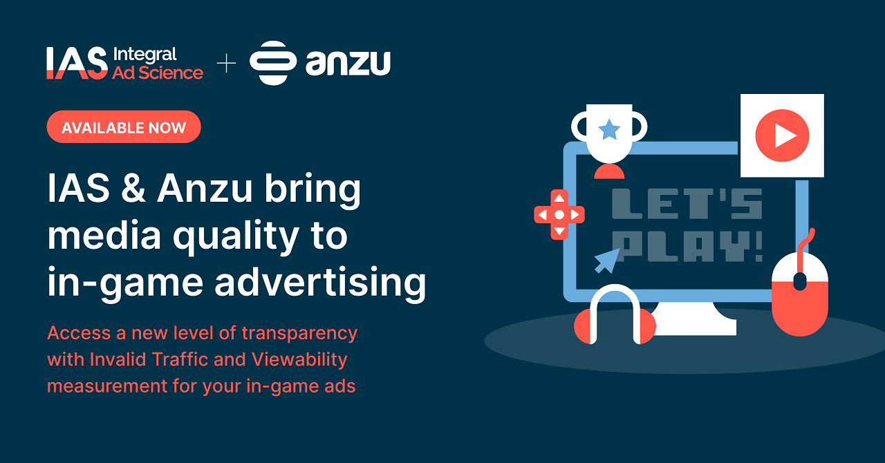 IAS and Anzu Partner to Provide Media Quality Measurement for In-Game Advertising Environments