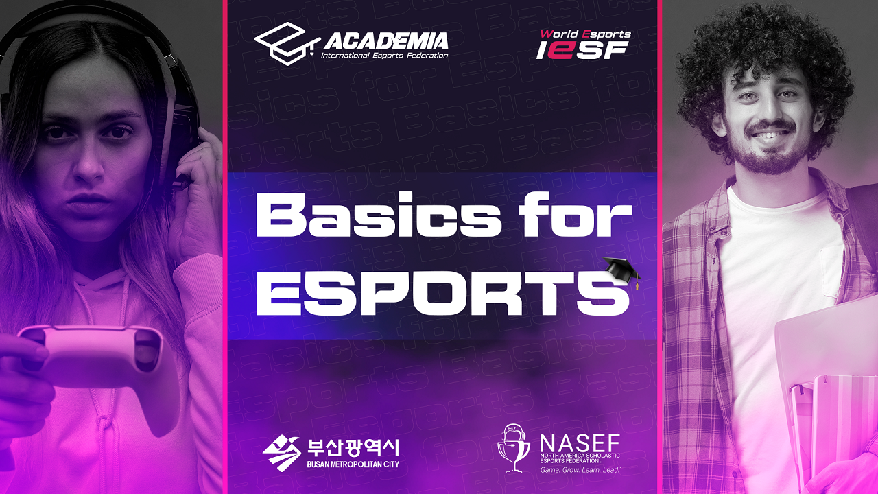 IESF and NASEF Launch Esports Courses for World Esports Family