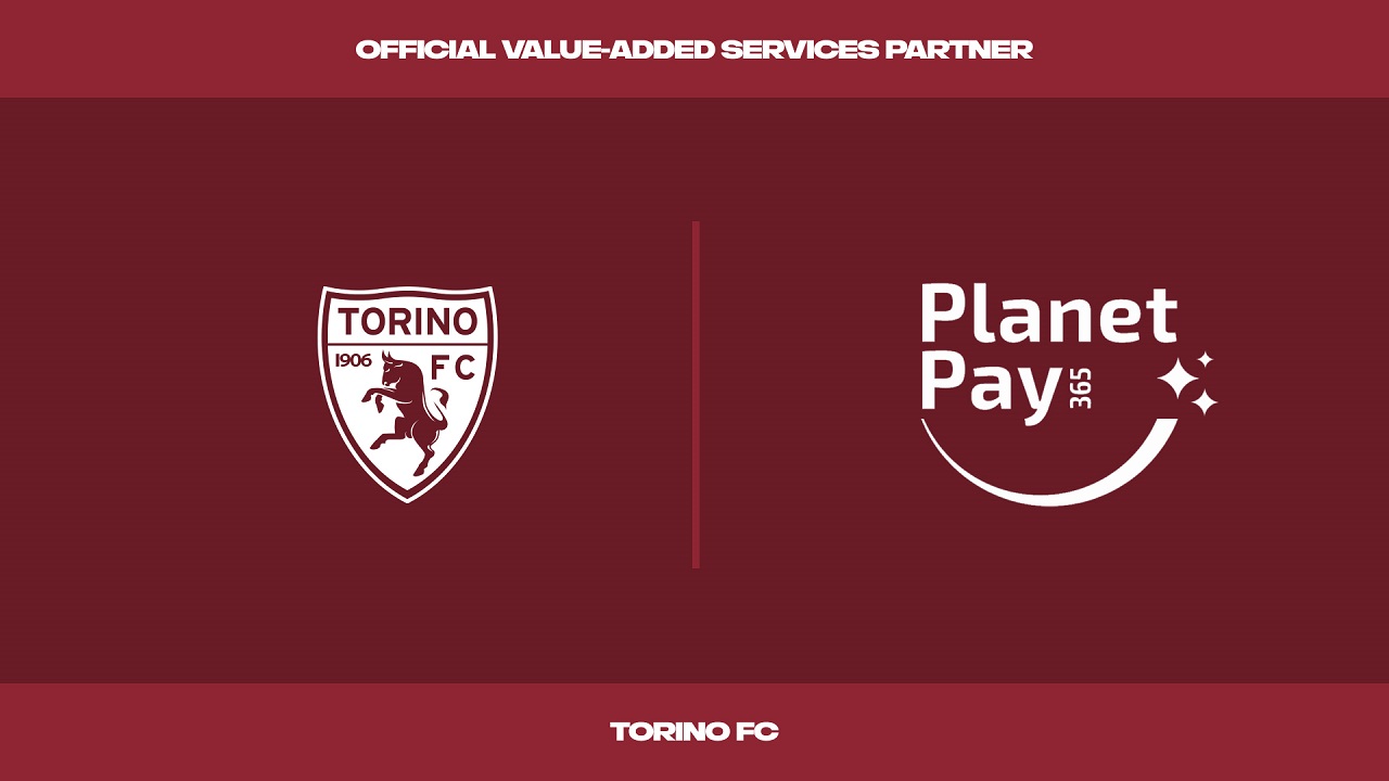 PLANETPAY365 BECOMES TORINO FC OFFICIAL VALUE-ADDED SERVICES PARTNER