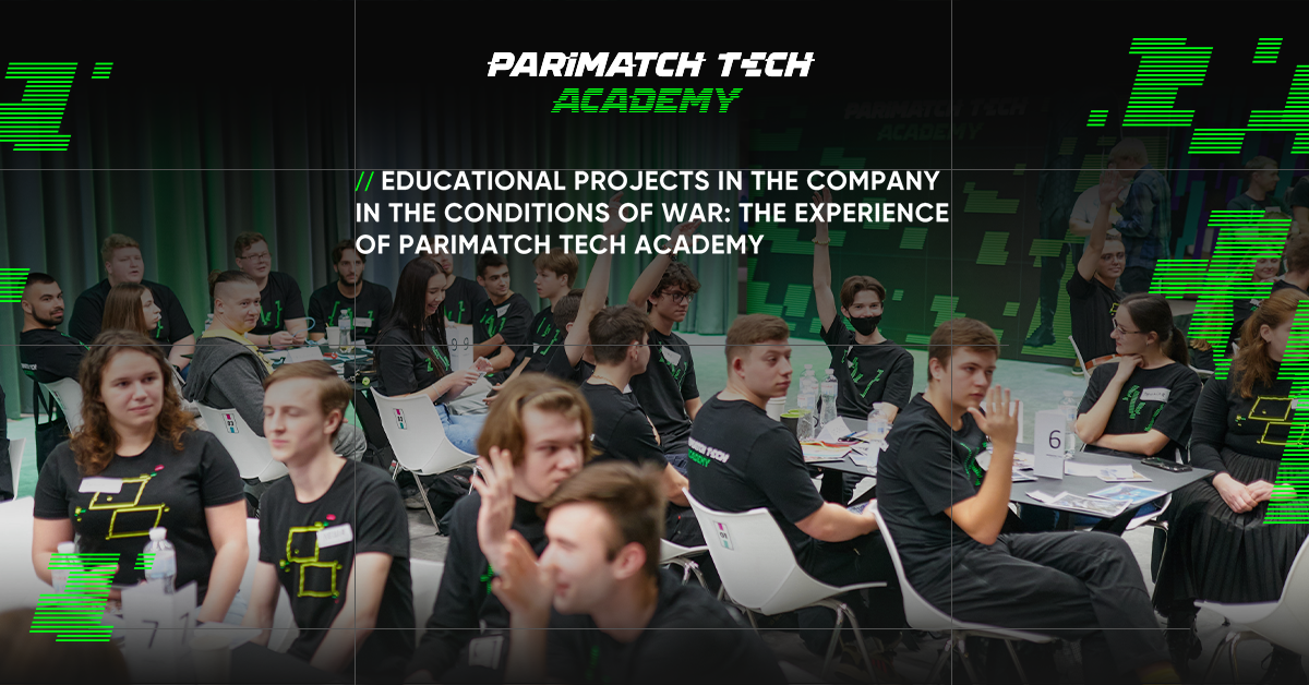 Parimatch Tech Academy Renew Educational Projects Despite the War in Ukraine