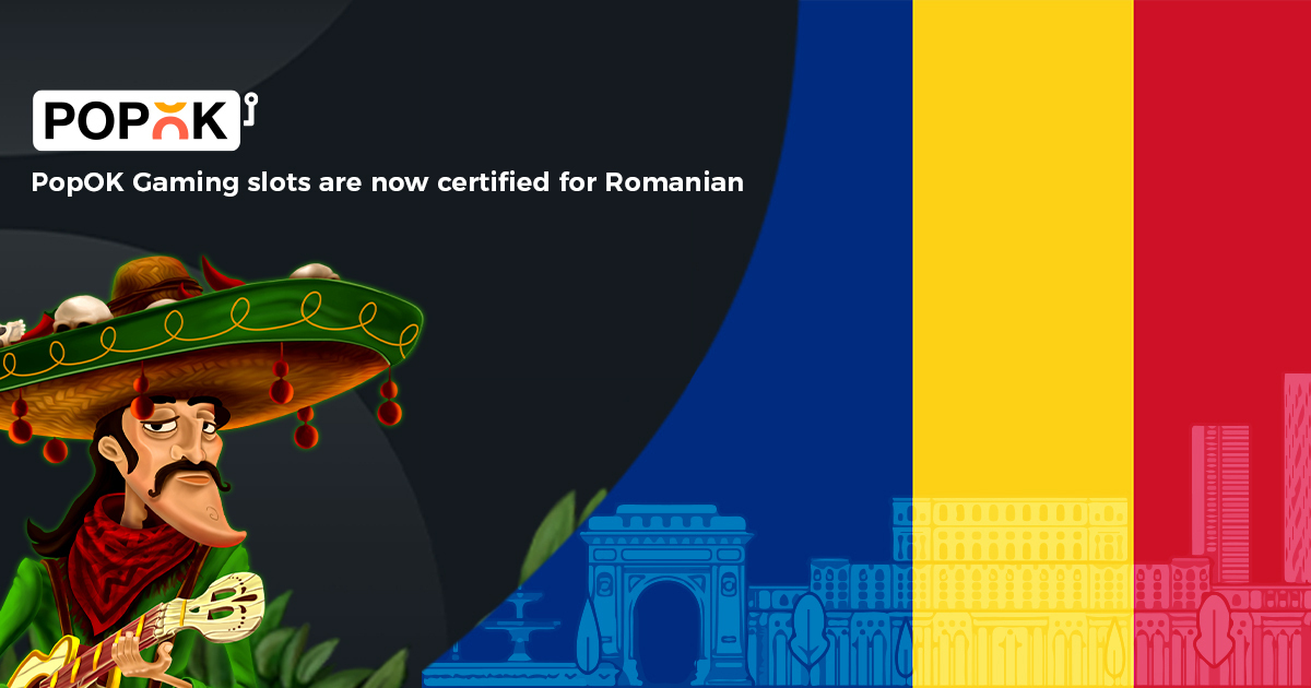 PopOK Gaming Slots Are Now Certified for Romania