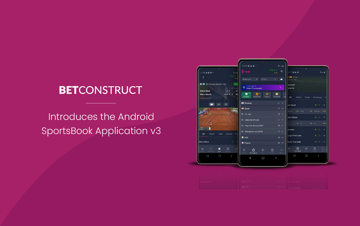 BetConstruct Introduces Android SportsBook App v3