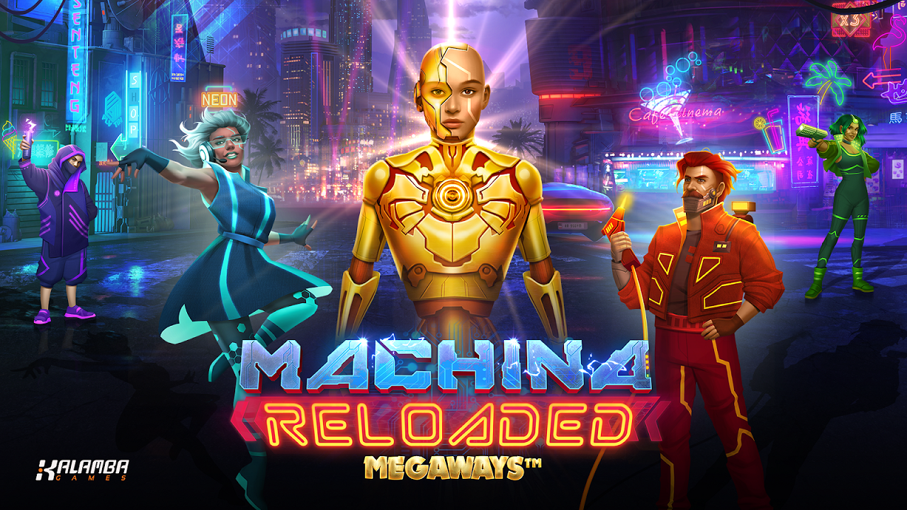 Kalamba Games celebrates a cyberpunk sequel in Machina Reloaded Megaways™