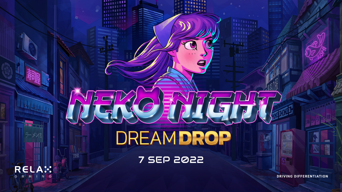 Prepare for purr-fect gameplay in Relax’s Neko Night Dream Drop