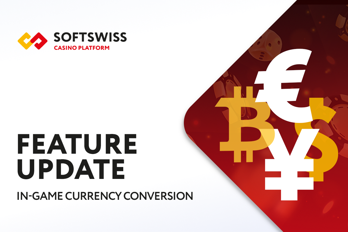 In-Game Currency Conversion: SOFTSWISS Casino Platform Feature Update