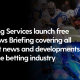 PA Betting Services launches free Daily News Briefing covering all the latest news and developments across the betting industry