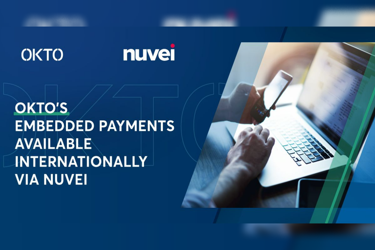 OKTO’s embedded payments available internationally via Nuvei