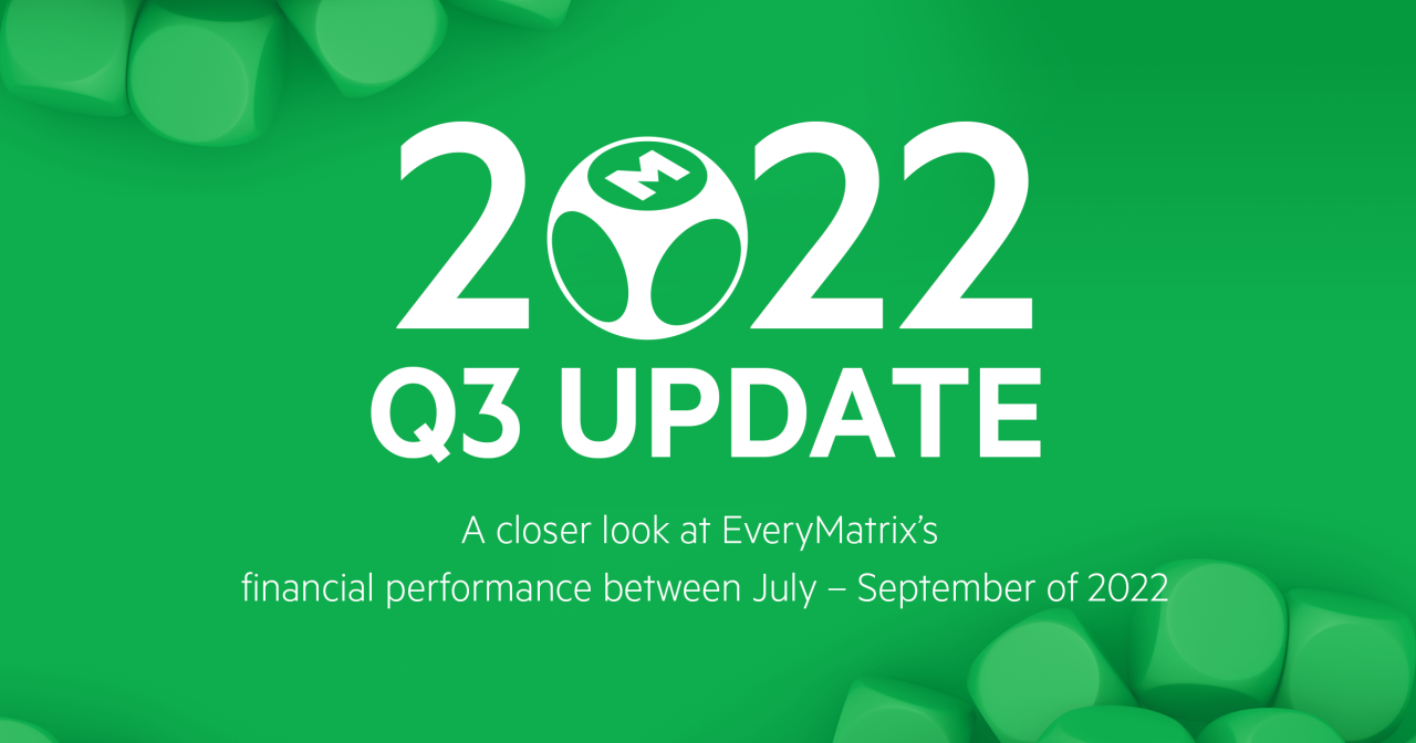 EveryMatrix maintains momentum in Q3 2022