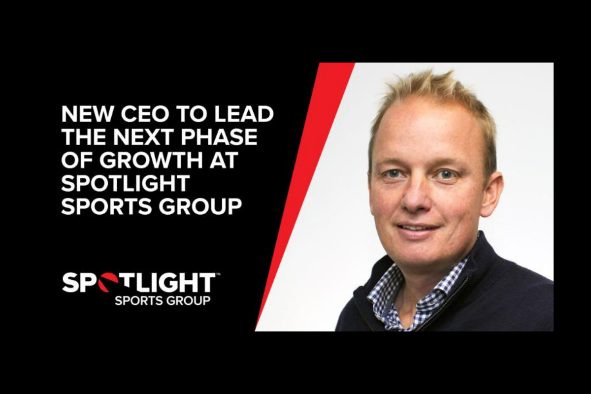 NEW CEO TO LEAD THE NEXT PHASE OF GROWTH AT SPOTLIGHT SPORTS GROUP