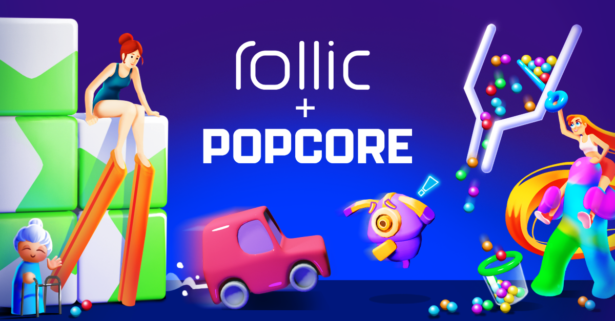 Rollic Completes Acquisition of Mobile Game Developer Popcore