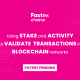 Fastex Chain is here. It’s time to earn and maximize profits.