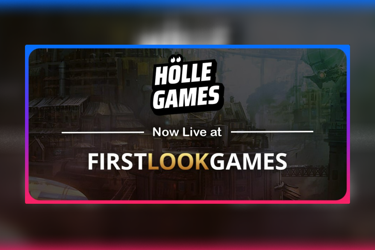 Hölle Games Joins the First Look Revolution