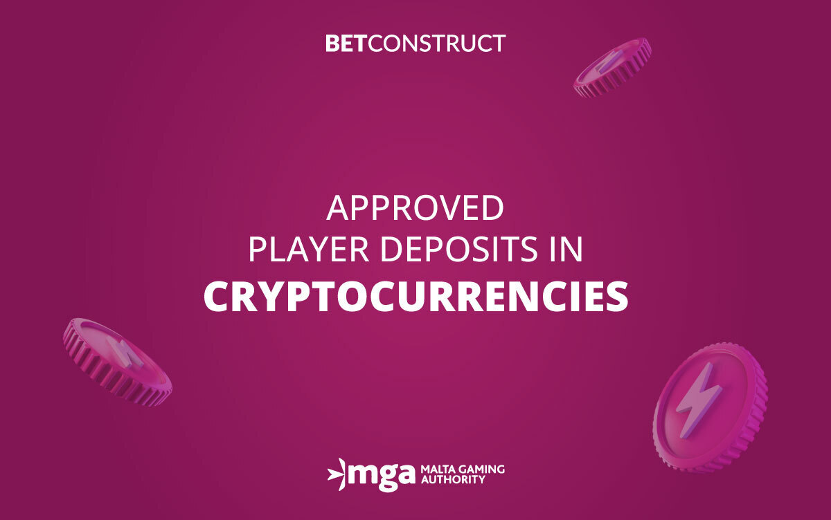 BetConstruct Approved by MGA to Allow Player Deposits in Cryptocurrencies