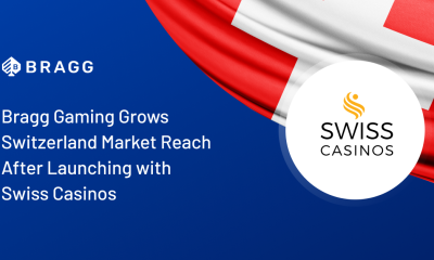 Bragg Gaming Grows Switzerland Market Reach After Launching with Swiss Casinos