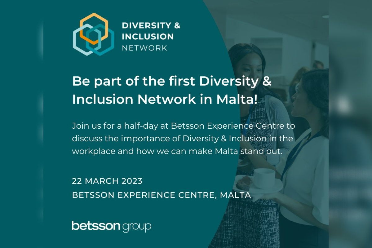 Betsson Group is proud to announce the launch of the first Diversity and Inclusion (D&I) Network in Malta