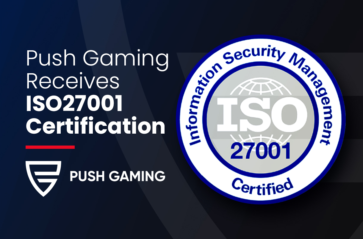 Push Gaming receives ISO27001 award