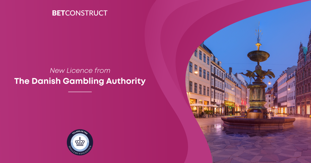 BetConstruct Obtains a New Licence from The Danish Gambling Authority