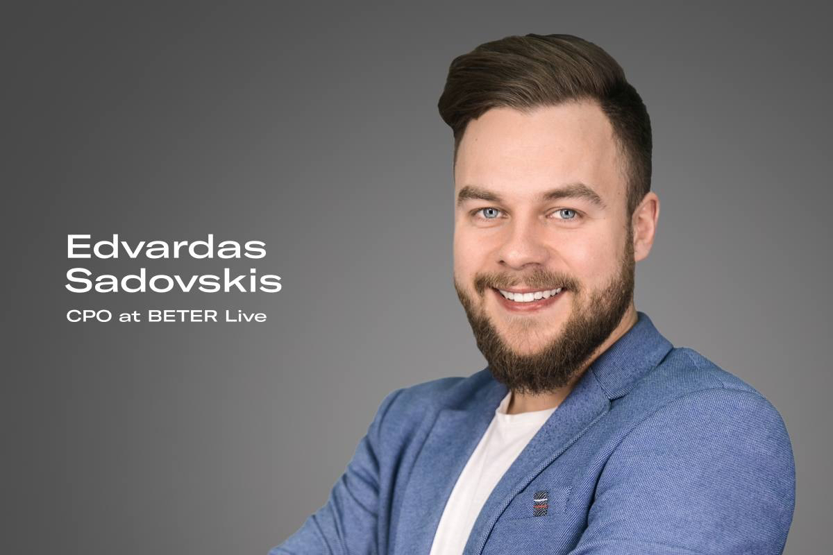 BETER Live selects Edvardas Sadovskis as Chief Product Officer