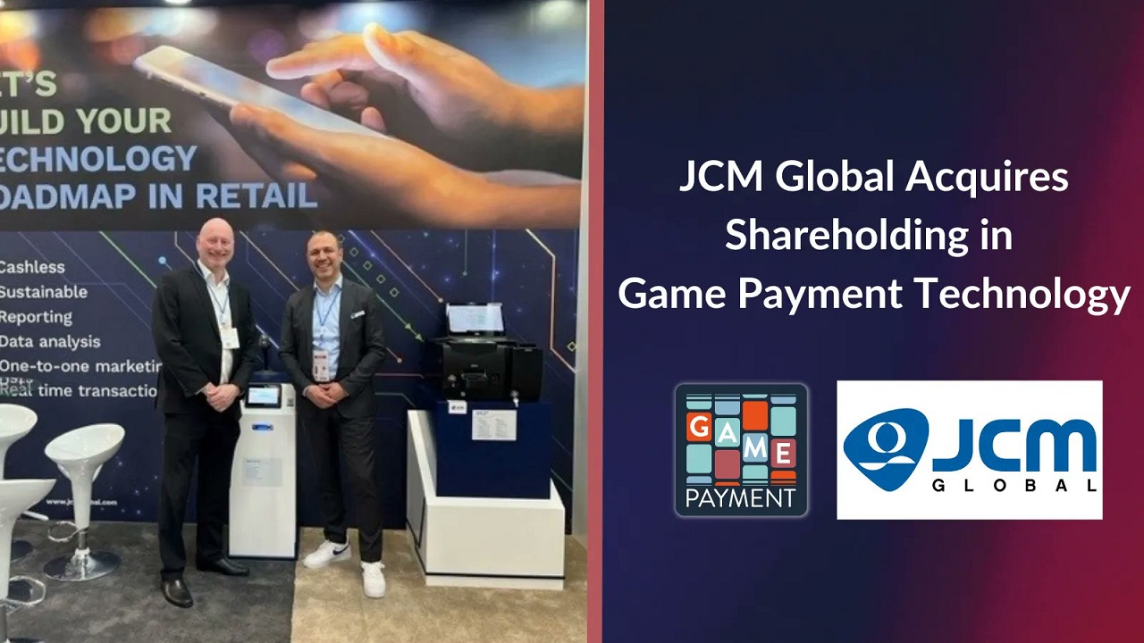 JCM Global Acquires Shareholding in Game Payment Technology