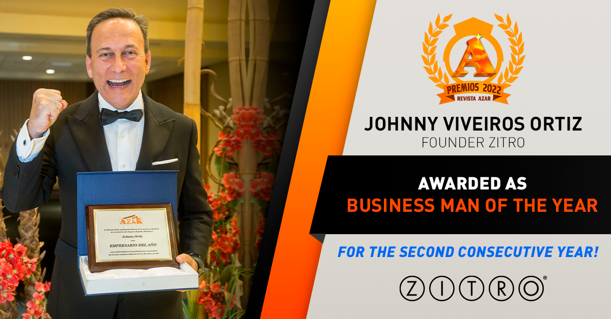 JOHNNY ORTIZ, FOUNDER OF ZITRO, ONCE AGAIN RECEIVES THE “BUSINESSMAN OF THE YEAR” AWARD