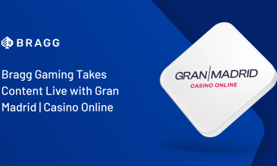Bragg Gaming Takes Content Live with Gran Madrid|Casino Online