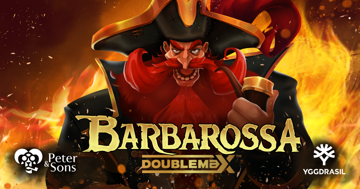 It’s a pirate’s life for Yggdrasil in latest release Barbarossa DoubleMax™