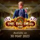 Habanero gives players a taste of the high life in The Big Deal Deluxe